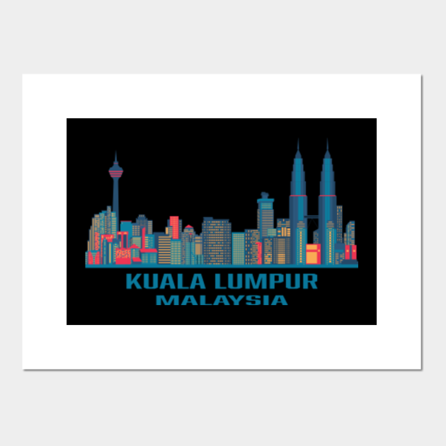 Kuala Lumpur Malaysia Skyline Kuala Lumpur Posters and Art Prints